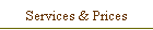 Services & Prices